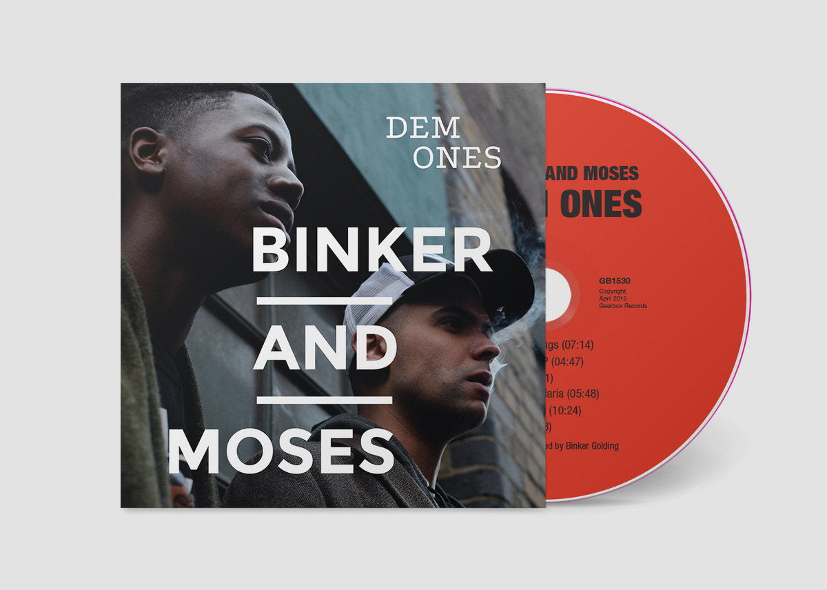 Binker and Moses - 'Dem Ones' CD
