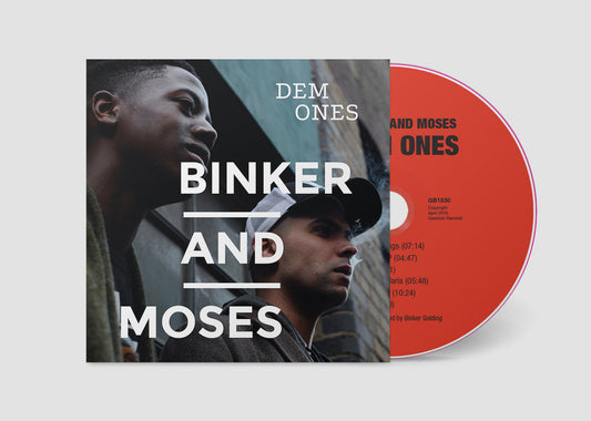 Binker and Moses - 'Dem Ones' CD