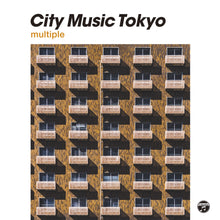 "CITY MUSIC TOKYO multiple" - Various Artists Vinyl LP