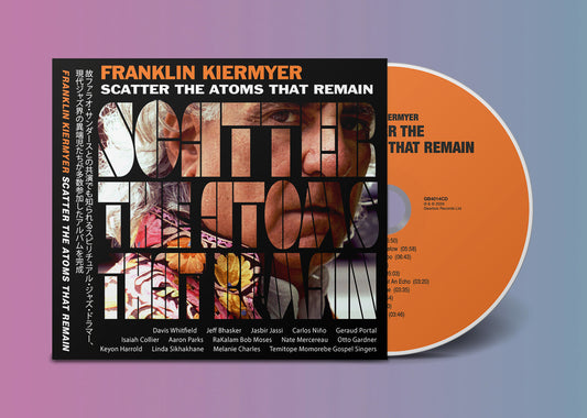 フランクリン・キアマイヤー - 『Scatter The Atoms That Remain』CD 予約受付中