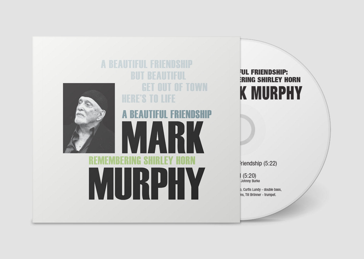 マーク・マーフィー「ア・ビューティフル・フレンドシップ：リメンバリング・シャーリー・ホーン」CD