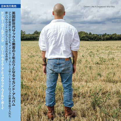 Binker Golding - 'Dream Like A Dogwood Wild Boy' CD Japanese Edition