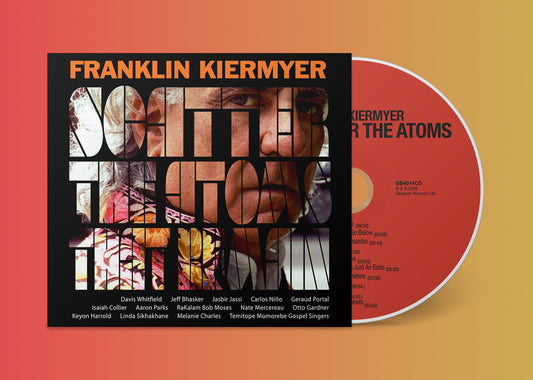 Franklin Kiermyer -  Scatter The Atoms That Remain CD PRE-ORDER