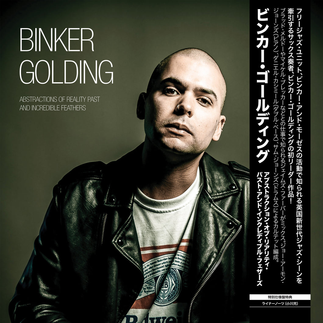 Binker Golding - 'Abstractions of Reality Past and Incredible Feathers' Japanese Edition Vinyl LP