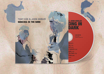 Tony Coe & John Horler - 'Dancing in the Dark' Japanese Edition CD
