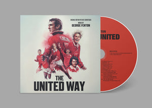 George Fenton - 'The United Way (Original Motion Picture Soundtrack)' CD