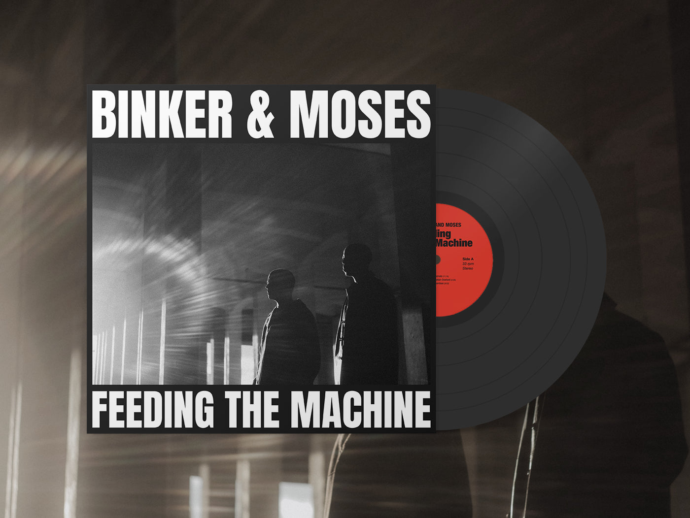Binker and Moses - 'Feeding The Machine' Vinyl LP