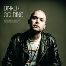 Binker Golding - 'Abstractions of Reality Past and Incredible Feathers' Vinyl LP