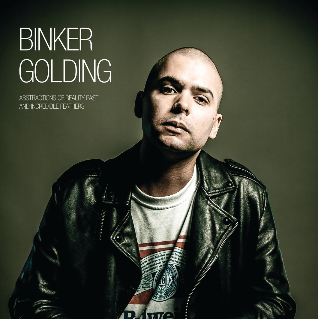 Binker Golding - 'Abstractions of Reality Past and Incredible Feathers' CD