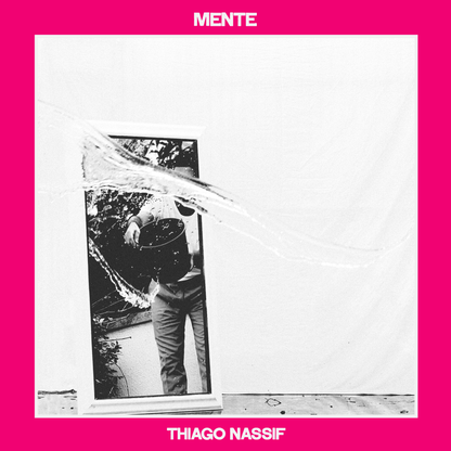 Thiago Nassif - 'Mente' Vinyl LP