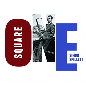 Simon Spillett - 'Square One' Vinyl LP