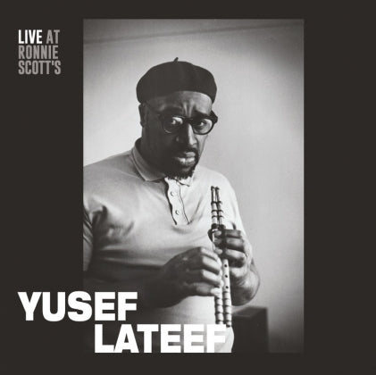 洋楽 Yusef Lateef - Live at Ronnie Scott's Yusef Lateef - 'Live at Ronnie Scott's' CD – Gearbox Records