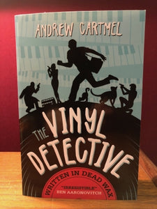 Andrew Cartmel - The Vinyl Detective: Written In Dead Wax (Vinyl Detective 1)